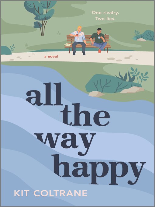 Title details for All the Way Happy by Kit Coltrane - Available